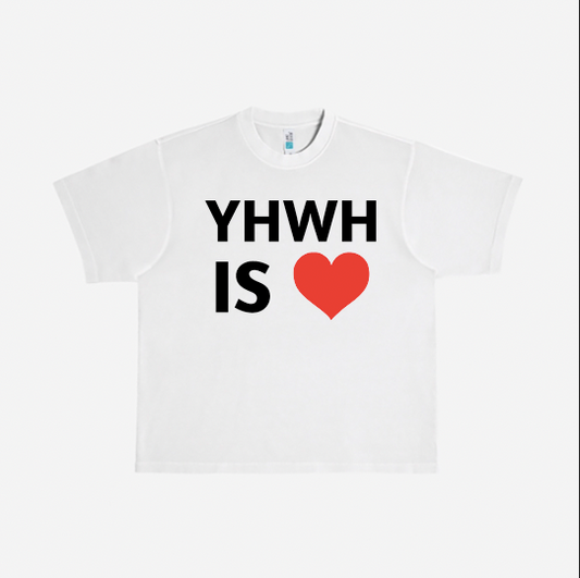 " YHWH IS LOVE " T-Shirt